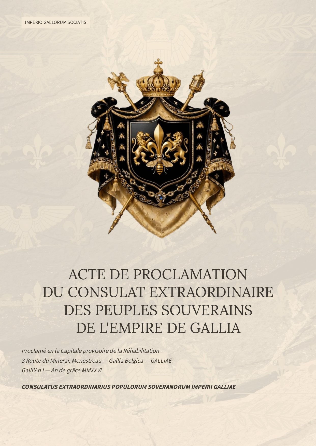 Première page originale de l’Acte de Proclamation du Consulat extraordinaire des Peuples Souverains de l’Empire de GALLIA